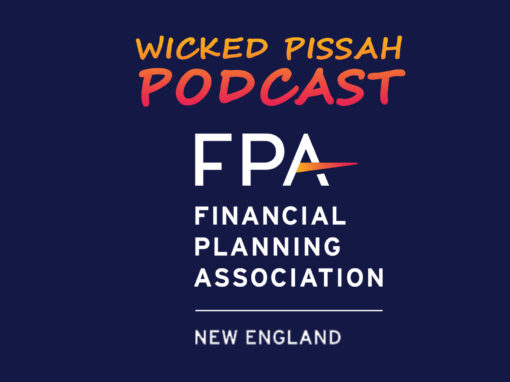 Wicked Pissah Podcast: Episode 99 – Donna Allard & Kris Tower, OneFPA Advisory Council